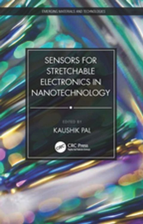 Sensors for Stretchable Electronics in Nanotechnology(Kobo/電子書)