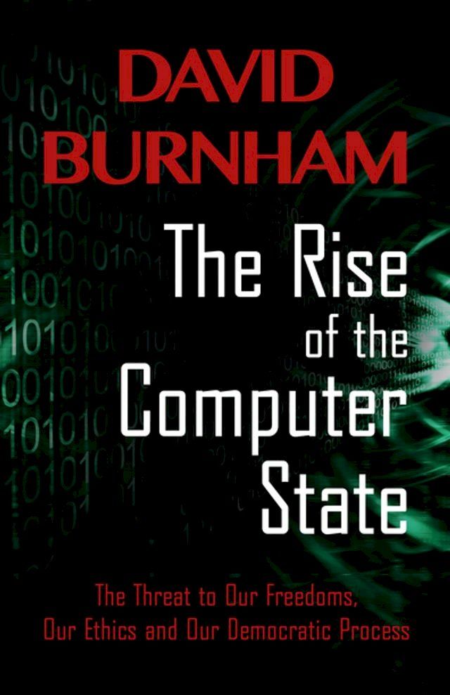  The Rise of the Computer State(Kobo/電子書)