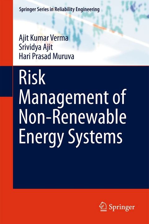 Risk Management of Non-Renewable Energy Systems(Kobo/電子書)