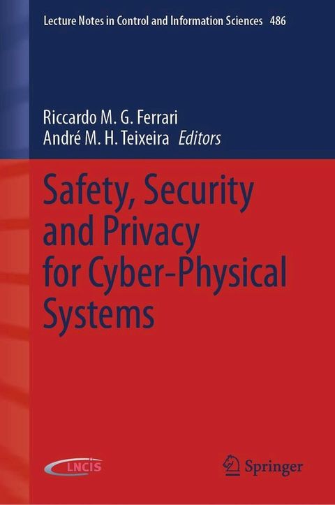 Safety, Security and Privacy for Cyber-Physical Systems(Kobo/電子書)