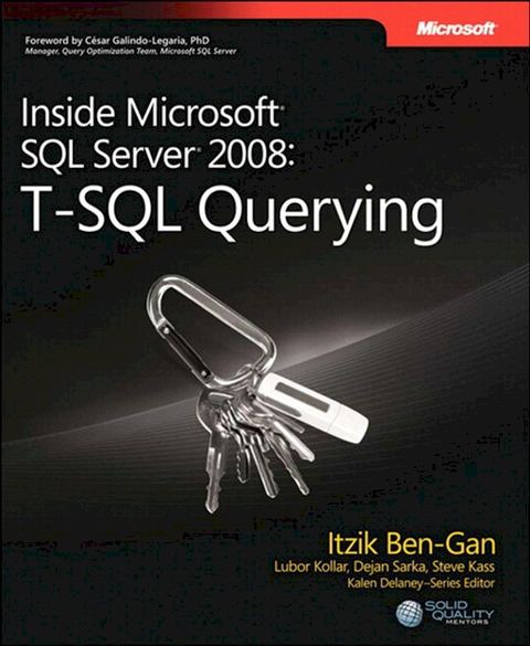 Inside Microsoft SQL Server 2008 T-SQL Querying(Kobo/電子書)