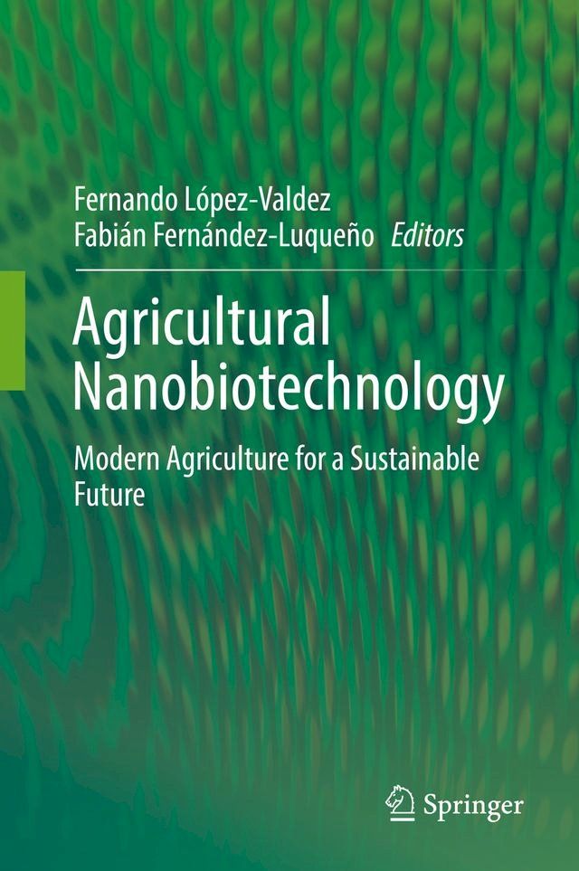  Agricultural Nanobiotechnology(Kobo/電子書)