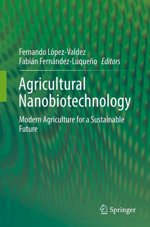 Agricultural Nanobiotechnology(Kobo/電子書)