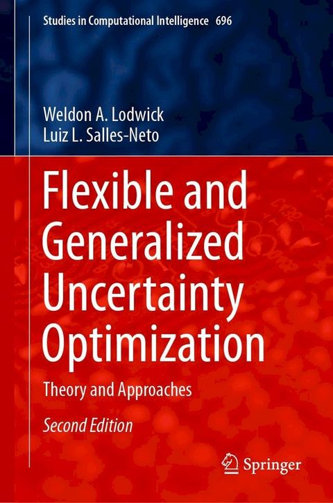 Flexible and Generalized Uncertainty Optimization(Kobo/電子書)