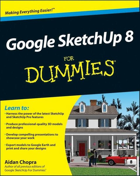 Google SketchUp 8 For Dummies(Kobo/電子書)