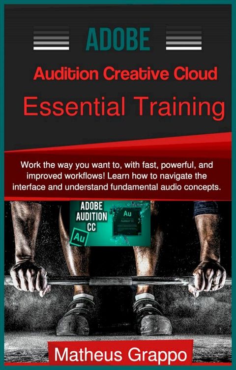 Adobe Audition Creative Cloud Essential Training(Kobo/電子書)