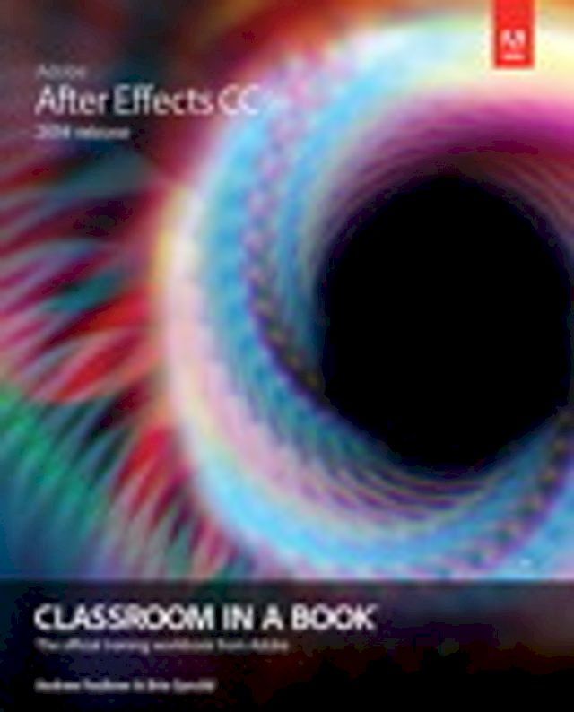  Adobe After Effects CC Classroom in a Book (2014 release)(Kobo/電子書)