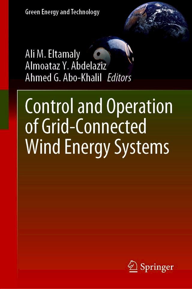  Control and Operation of Grid-Connected Wind Energy Systems(Kobo/電子書)