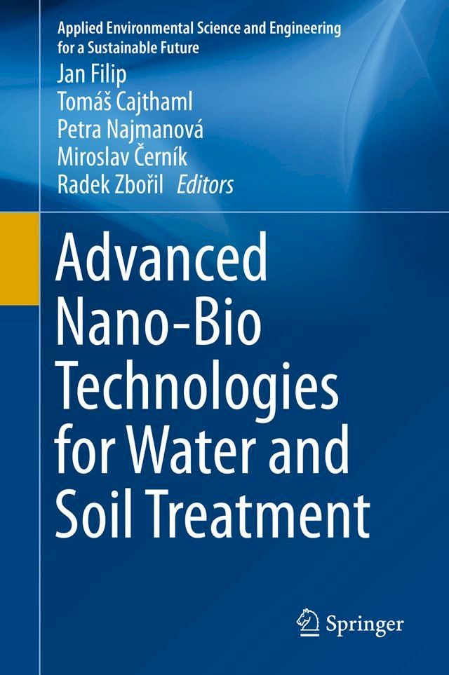  Advanced Nano-Bio Technologies for Water and Soil Treatment(Kobo/電子書)