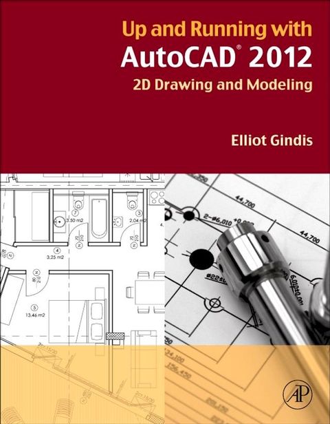 Up and Running with AutoCAD 2012(Kobo/電子書)