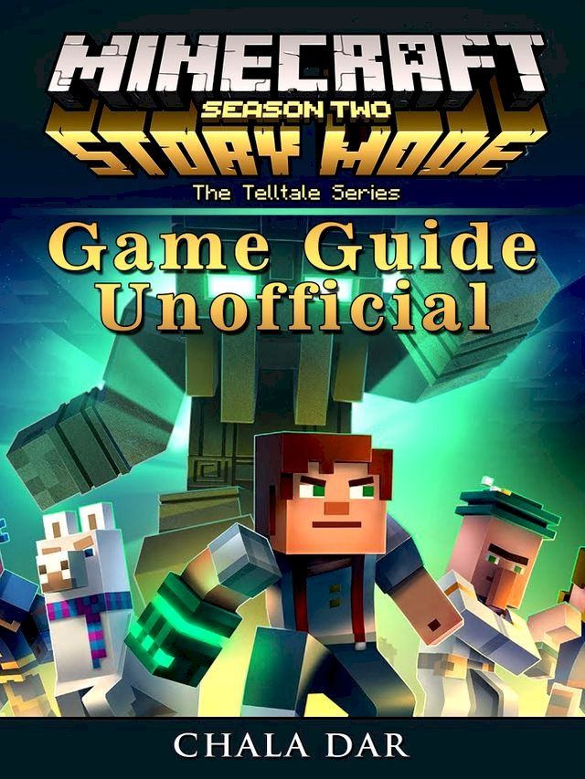 Minecraft Story Mode Season 2 Game Guide Unofficial - PChome 24h購物