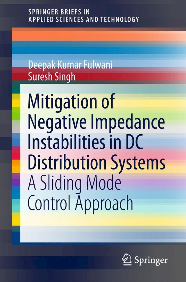  Mitigation of Negative Impedance Instabilities in DC Distribution Systems(Kobo/電子書)