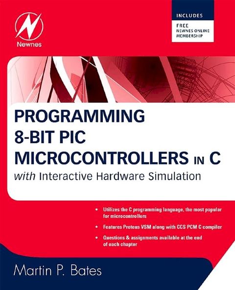 Programming 8-bit PIC Microcontrollers in C(Kobo/電子書)