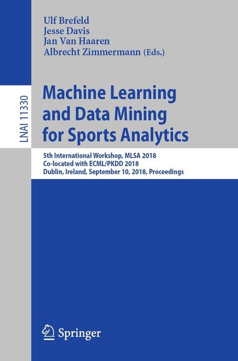 Machine Learning and Data Mining for Sports Analytics(Kobo/電子書)