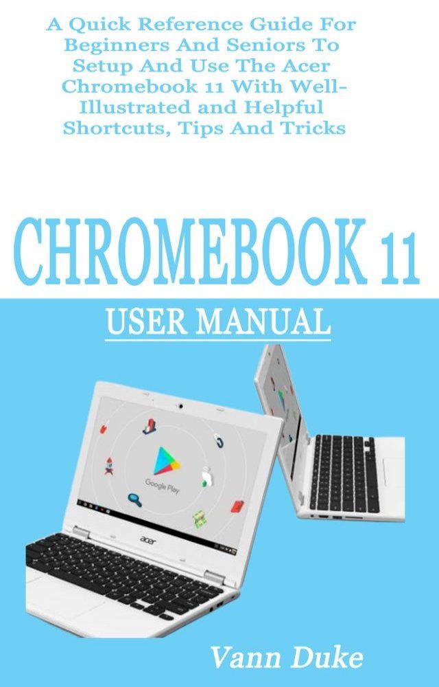  CHROMEBOOK 11 USER MANUAL(Kobo/電子書)