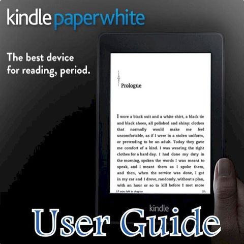 All-New Kindle Paperwhite User Guide(Kobo/電子書)