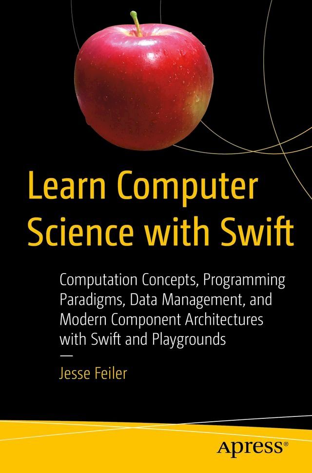  Learn Computer Science with Swift(Kobo/電子書)