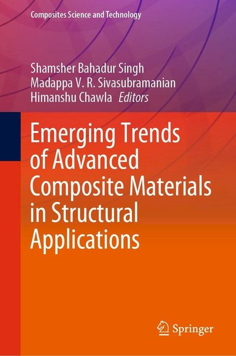 Emerging Trends of Advanced Composite Materials in Structural Applications(Kobo/電子書)