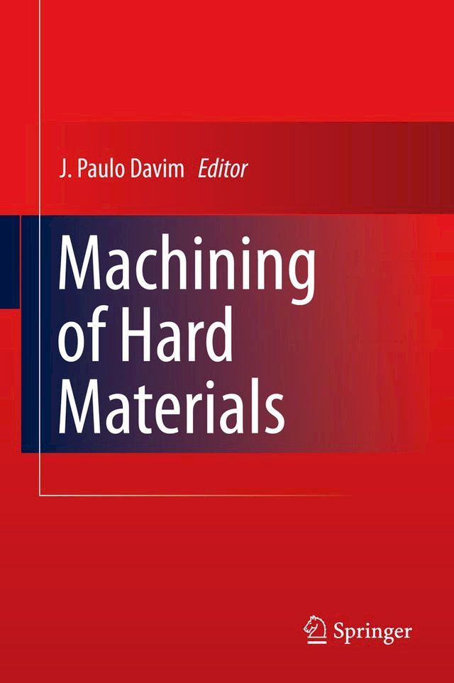  Machining of Hard Materials(Kobo/電子書)