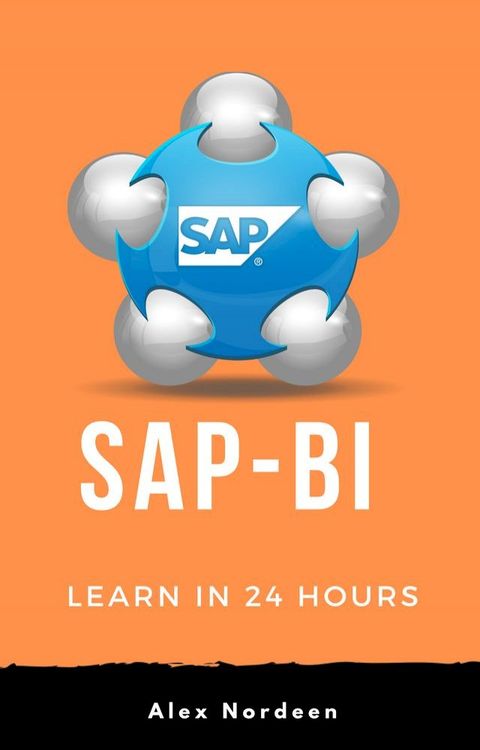 Learn SAP BI in 24 Hours(Kobo/電子書)