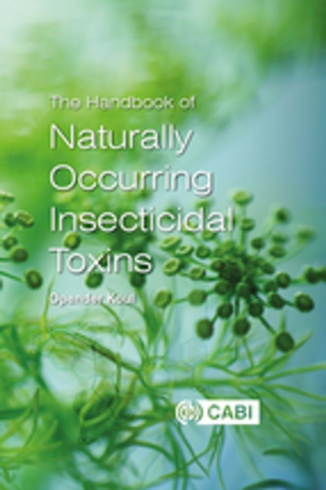  Handbook of Naturally Occurring Insecticidal Toxins, The(Kobo/電子書)