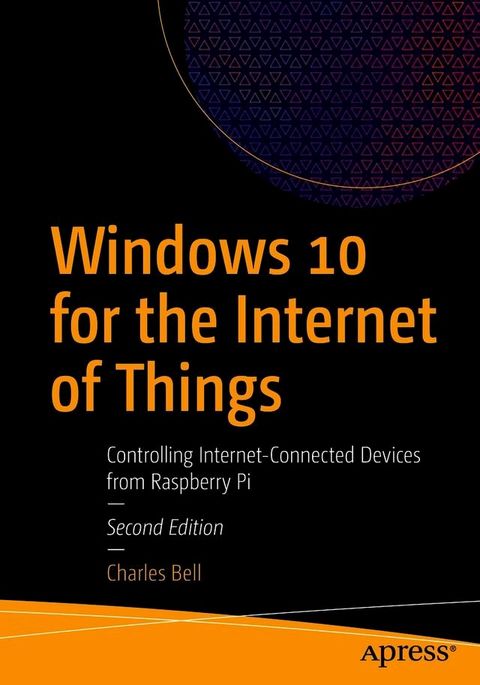 Windows 10 for the Internet of Things(Kobo/電子書)