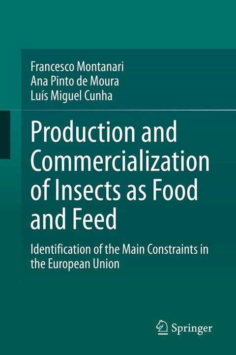 Production and Commercialization of Insects as Food and Feed(Kobo/電子書)