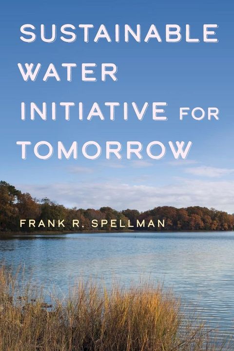 Sustainable Water Initiative for Tomorrow(Kobo/電子書)