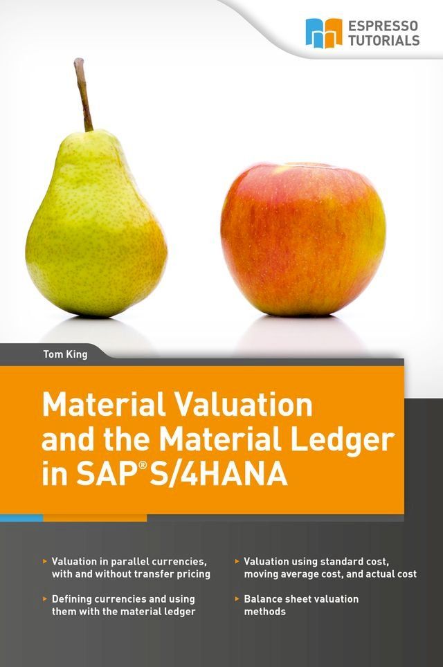  Material Valuation and the Material Ledger in SAP S/4HANA(Kobo/電子書)