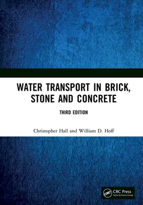 Water Transport in Brick, Stone and Concrete(Kobo/電子書)