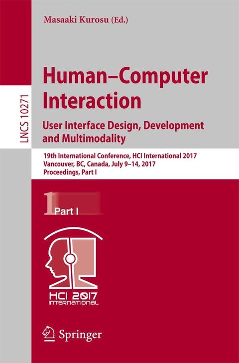 Human-Computer Interaction. User Interface Design, Development and Multimodality(Kobo/電子書)