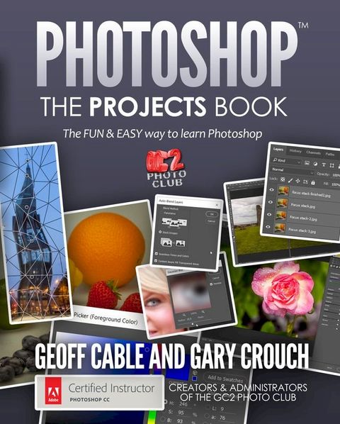 PHOTOSHOP: The Projects Book(Kobo/電子書)