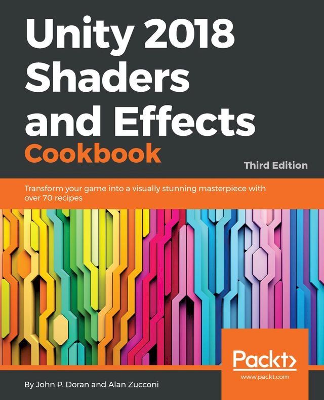  Unity 2018 Shaders and Effects Cookbook(Kobo/電子書)