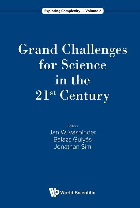 Grand Challenges For Science In The 21st Century(Kobo/電子書)