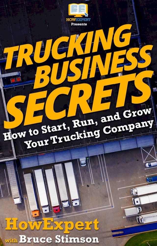  Trucking Business Secrets(Kobo/電子書)