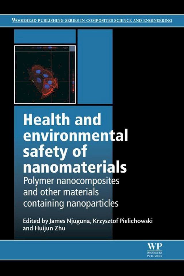  Health and Environmental Safety of Nanomaterials(Kobo/電子書)