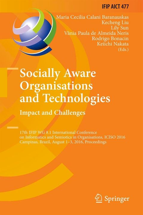 Socially Aware Organisations and Technologies. Impact and Challenges(Kobo/電子書)