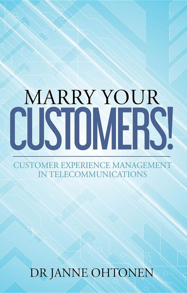  Marry Your Customers!(Kobo/電子書)