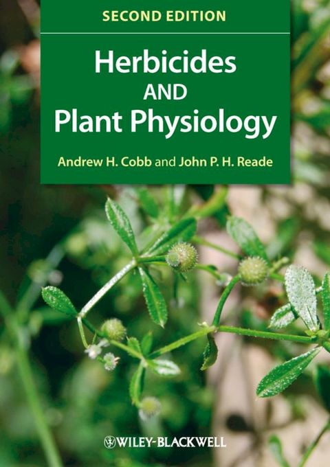 Herbicides and Plant Physiology(Kobo/電子書)