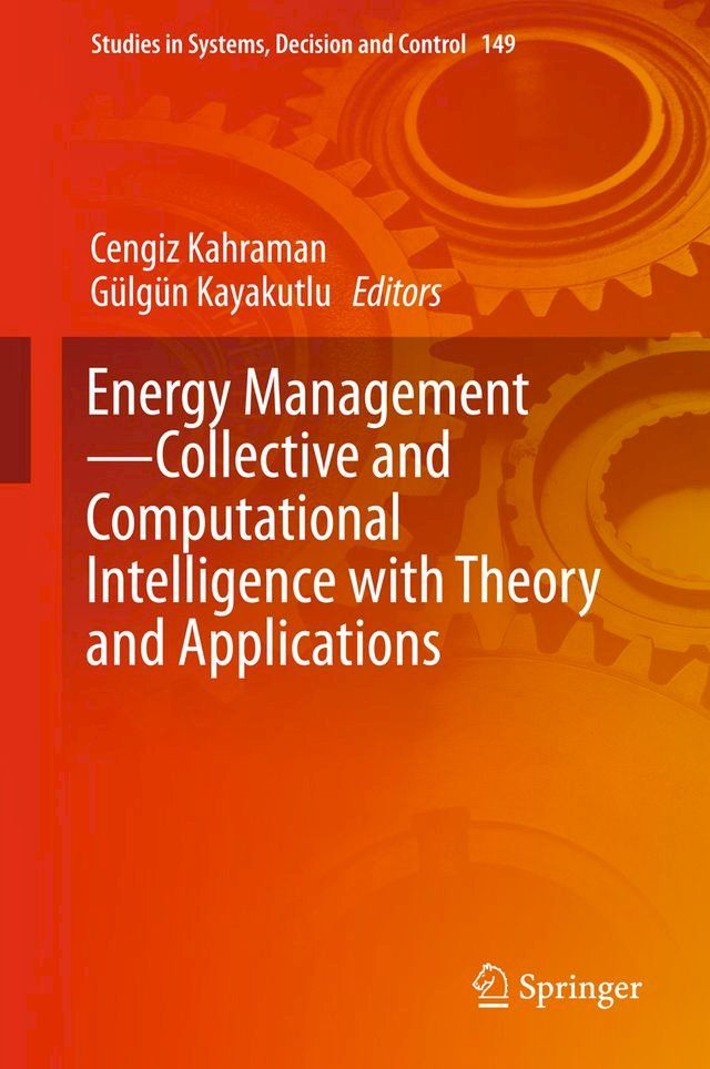  Energy Management—Collective and Computational Intelligence with Theory and Applications(Kobo/電子書)