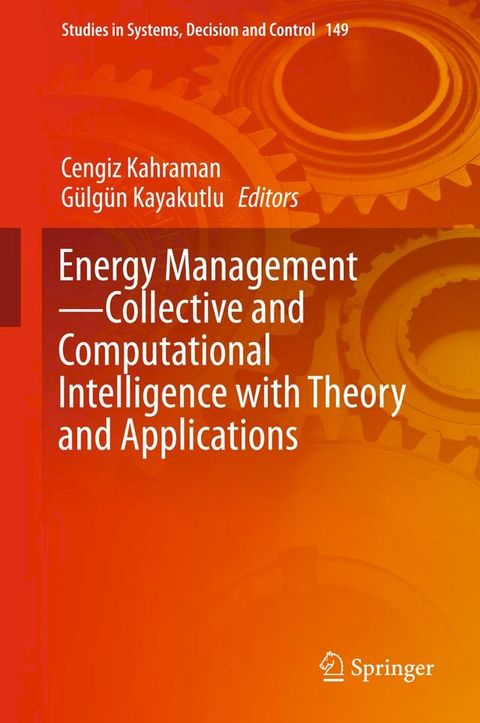 Energy Management—Collective and Computational Intelligence with Theory and Applications(Kobo/電子書)