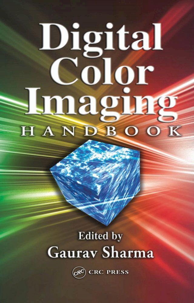  Digital Color Imaging Handbook(Kobo/電子書)