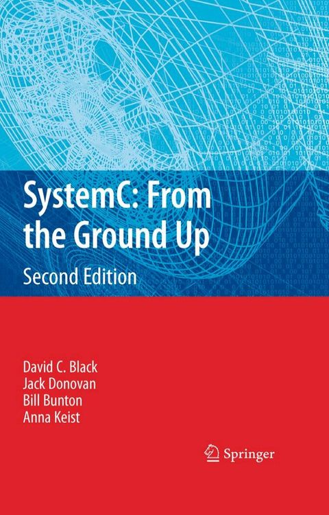 SystemC: From the Ground Up, Second Edition(Kobo/電子書)