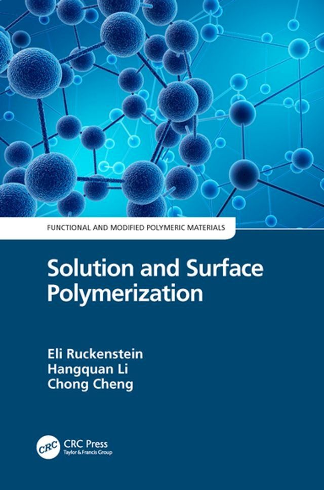  Solution and Surface Polymerization(Kobo/電子書)