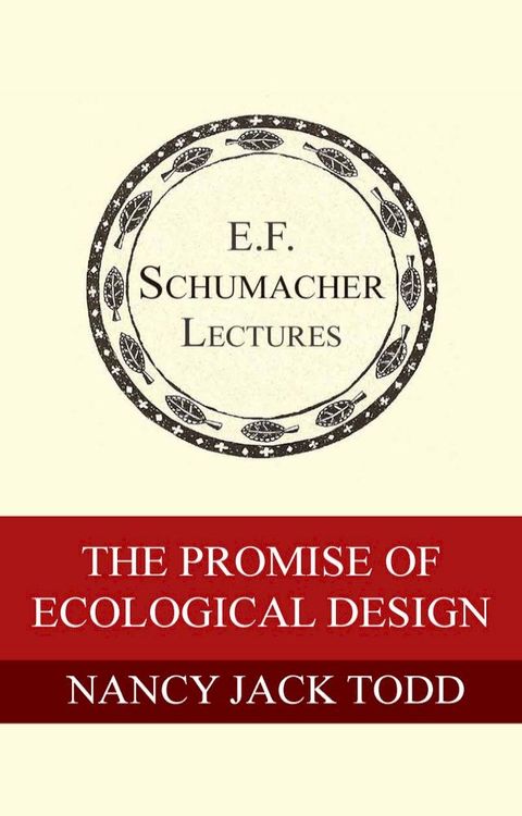 The Promise of Ecological Design(Kobo/電子書)