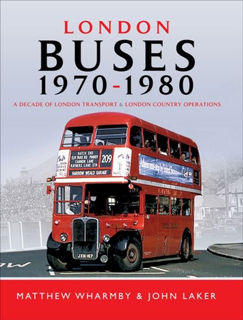 London Buses, 1970–1980(Kobo/電子書)