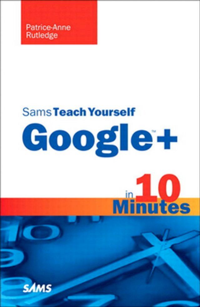  Sams Teach Yourself Google+ in 10 Minutes(Kobo/電子書)