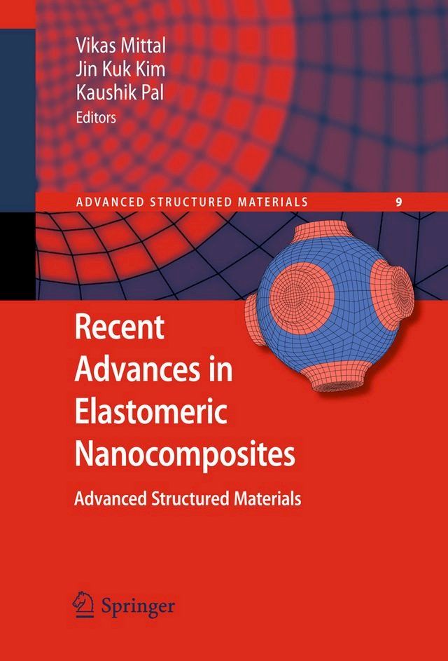  Recent Advances in Elastomeric Nanocomposites(Kobo/電子書)