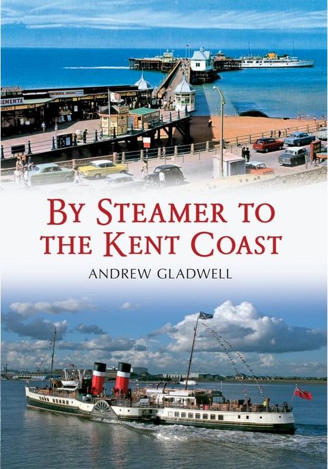 By Steamer to the Kent Coast(Kobo/電子書)