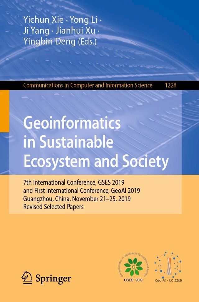  Geoinformatics in Sustainable Ecosystem and Society(Kobo/電子書)